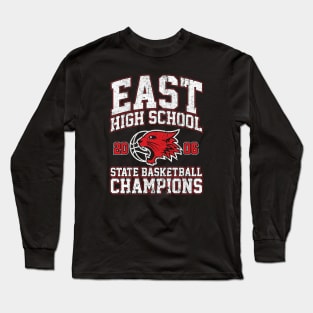 East High School State Basketball Champions Long Sleeve T-Shirt